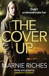 The Cover Up: A gripping crime thriller for 2018