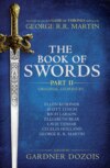 The Book of Swords: Part 2