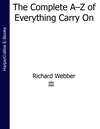 The Complete A–Z of Everything Carry On