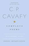 The Complete Poems of C.P. Cavafy