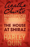 The House at Shiraz: An Agatha Christie Short Story