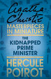 The Kidnapped Prime Minister: A Hercule Poirot Short Story