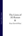 The Lions of Al-Rassan