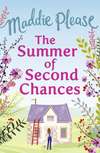 The Summer of Second Chances: The laugh-out-loud romantic comedy