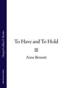 To Have and To Hold