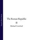 The Roman Republic