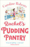 Rachel’s Pudding Pantry