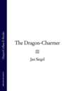 The Dragon-Charmer