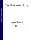 The Eddie Stobart Story