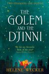 The Golem and the Djinni