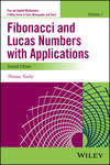 Fibonacci and Lucas Numbers with Applications, Volume 1