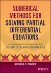 Numerical Methods for Solving Partial Differential Equations. A Comprehensive Introduction for Scientists and Engineers