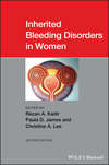 Inherited Bleeding Disorders in Women