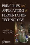 Principles and Applications of Fermentation Technology