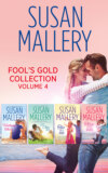 Fool's Gold Collection Volume 4: Halfway There / Just One Kiss / Two of a Kind / Three Little Words