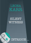 Silent Witness