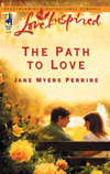 The Path To Love