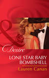 Lone Star Baby Bombshell