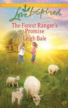 The Forest Ranger's Promise