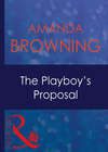 The Playboy's Proposal