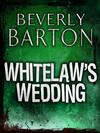 Whitelaw's Wedding