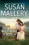 Wild West Wife