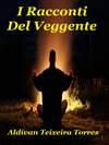 I Racconti Del Veggente