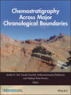 Chemostratigraphy Across Major Chronological Boundaries