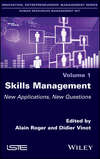 Skills Management. New Applications, New Questions