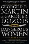 Dangerous Women. Part I