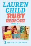 THE RUBY REDFORT COLLECTION: 1-3: Look into My Eyes; Take Your Last Breath; Catch Your Death