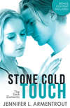 Stone Cold Touch