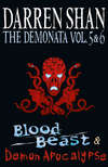 Volumes 5 and 6 - Blood Beast/Demon Apocalypse