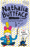 Nathalia Buttface and the Embarrassing Camp Catastrophe