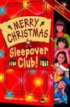 Merry Christmas, Sleepover Club: Christmas Special