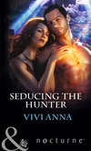 Seducing the Hunter