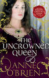 The Uncrowned Queen