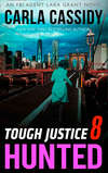 Tough Justice: Hunted