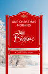 One Christmas Morning: A perfect Christmas treat!