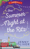 One Summer Night At The Ritz