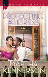 Protecting the Heiress