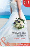 Marrying His Majesty: Claimed: Secret Royal Son