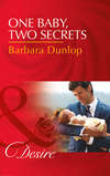 One Baby, Two Secrets