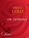 Dr. Desirable