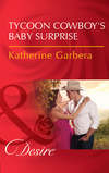 Tycoon Cowboy's Baby Surprise