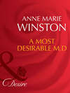 A Most Desirable M.D.