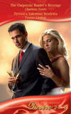 The Corporate Raider's Revenge / Tycoon's Valentine Vendetta: The Corporate Raider's Revenge / Tycoon's Valentine Vendetta