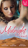 Midnight in the Desert: Jewel in His Crown / Not Fit for a King? / Her Desert Prince