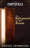 The Bodyguard in Her Room