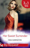 Her Sweet Surrender: The First Crush Is the Deepest